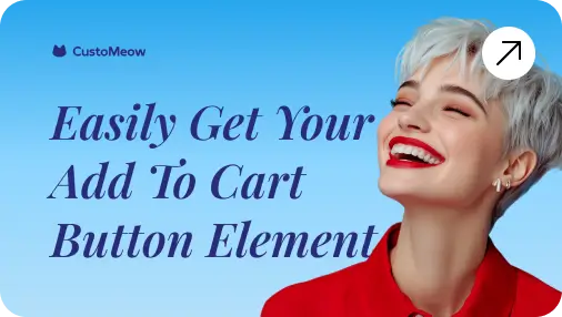 CustoMeow Selector: Get your Add to Cart Button element